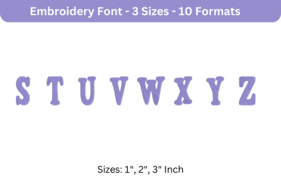 Purevain Font Uppercase S to Z: A Real-World Embroidery Review